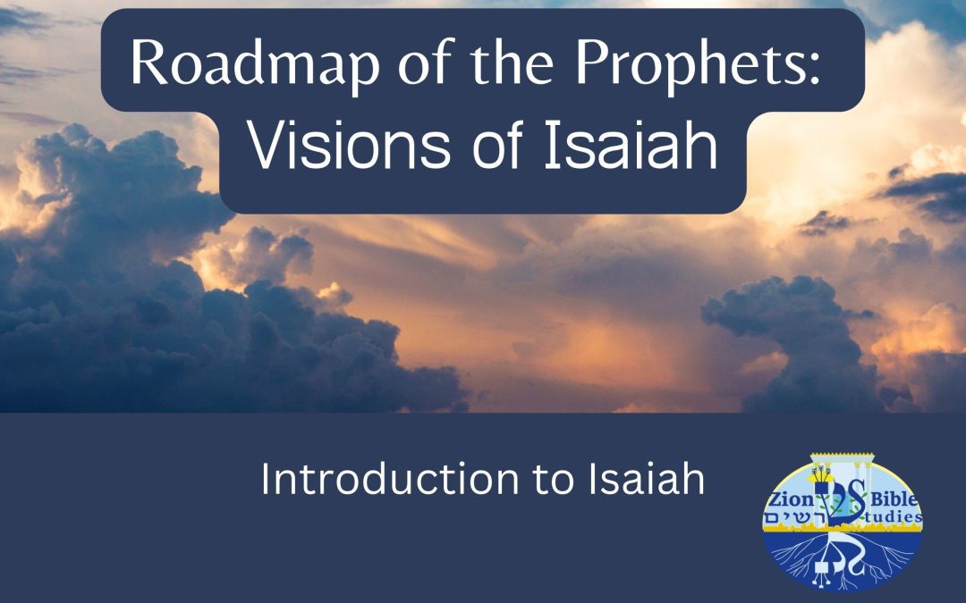 Introduction to Isaiah: Anchoring His Timeless Lessons in Their Times